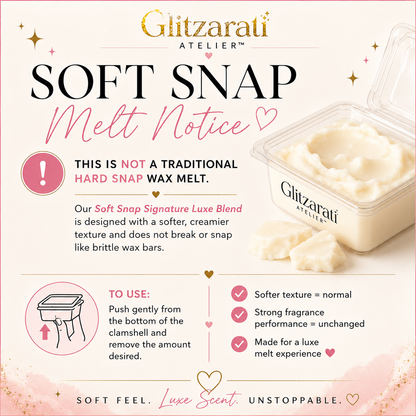 Promotional image of Glitzarati Atelier Soft Snap wax melt with product details and usage instructions.