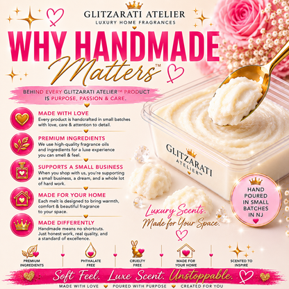 Glitzarati Atelier luxury home fragrance product with text highlighting why handmade matters.